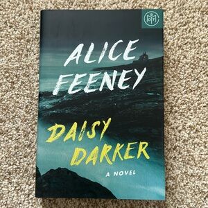 BOOK OF THE MONTH HARDBACK - DAISY DARKER BY ALICE FEENEY